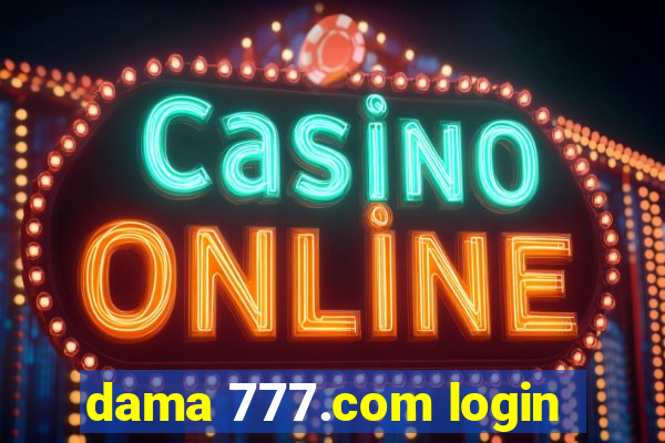 dama 777.com login